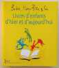 Babar, Harry Potter & Cie. Livres d'enfants d'hier et d'aujourd'hui.. PIFFAULT ( Sous la direction d'Olivier). 