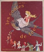 Il était une fois...les Contes de Fées. Sous la direction d'Olivier Piffault avec la collaboration de Tifenn de la Godelinais Martinot-Lagarde, Véronique Meunier et Carine Picaud. par COLLECTIF. 