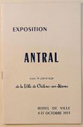 Exposition Antral sous le patronage de la Ville de Châlons-sur -Marne. Hôtel de Ville 4-15 Octobre 1953. par REY (Robert). 