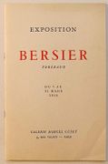 Exposition Bersier. Tableaux. Du 7 au 31 Mars 1944. Galerie Marcel Guiot, 4 rue Volney, Paris. par RENE-JEAN.