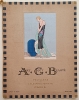 ART GOUT BEAUTE. Feuillets de l'&eacute;l&eacute;gance f&eacute;minine. N&deg; 54.  5e ann&eacute;e. F&eacute;vrier 1925.. REVUE.