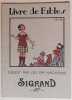 Livre de Fables. Offert par les Grands Magasins Sigrand & Cie. . DUCHE (Jacqueline). 