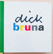Dick Bruna. par LINDERS ( J.). - Image 1