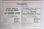 Apollo. La Salle des Grandes Exclusivit&eacute;s. Bette Davis et George Brent dans " La Fl&egrave;che d'Or".... PROGRAMME.