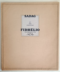 Le fidhélio Sadag n'est pas un procédé couteux...car il vend. Un imprimé Sadag  se regarde...et se garde.