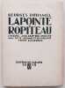 Lapointe et Ropiteau. Com&eacute;die. Avec neuf bois dont cinq hors-texte dessin&eacute;s et grav&eacute;s par Frans Masereel.. DUHAMEL (Georges).