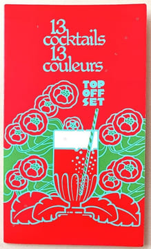 13 Cocktails . 13 Couleurs. La Maison de l'Iran.. PUBLICITE.