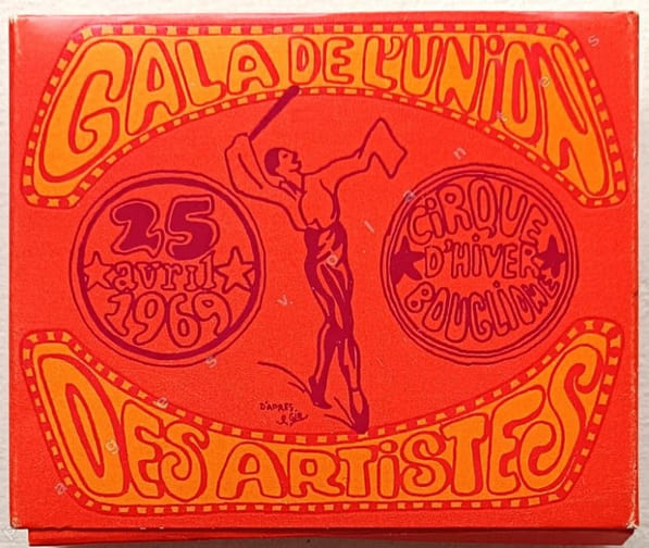 Gala de l'Union des Artistes . 25 Avril 1969. Cirque d'hiver Bouglione.