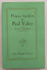 Propos familiers de Paul Val&eacute;ry.. MONDOR (Henri).