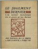 Le Jugement Dernier. Orné de gravures par Jean Marchand.. MALHERBE (Henry).