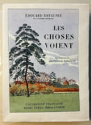 Les choses voient. Illustrations de François de Marliave. par ESTAUNIE (Edouard). - Image 1