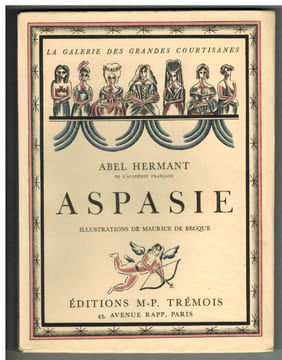 Aspasie. Illustrations de Maurice de Becque.. HERMANT (Abel).