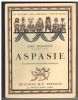 Aspasie. Illustrations de Maurice de Becque.. HERMANT (Abel).