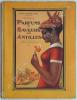 Parfums et saveurs des Antilles. Préface de Daniel Thaly. Illustré par Ardachés Baldjian..  THOMAREL (André).