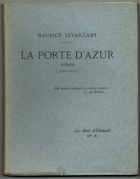 La Porte d'Azur. Poèmes (1909-1914).. LEVAILLANT (Maurice).