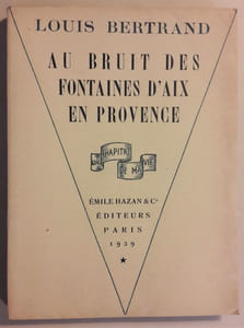 Au bruit des fontaines d'Aix-en-Provence. Portrait par Renée André-Piot.