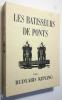 Les Bâtisseurs de Ponts. Traduction de Louis Fabulet et Robert d'Humières. Illustrations de Deluermoz.. KIPLING (Rudyard).