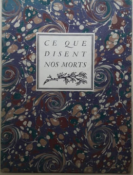 Ce que disent nos morts.. FRANCE (Anatole).