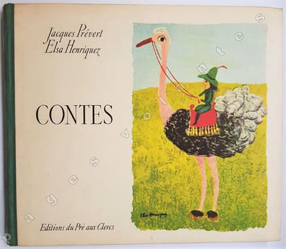 Contes pour enfants pas sages. Illustrations de Elsa Henriquez.. PREVERT (Jacques).