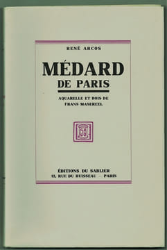 Médard de Paris. Aquarelle et bois de Frans Masereel.. MASEREEL (Frans). ARCOS (René).