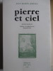 Pierre et ciel, 1917-1918,édition bilingue. Traduction et présentation de Bernard Sesé. Juan Ramón Jiménez