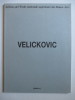 Lieu(x), 1975-1986. Exposition du 14 juin au 22 juillet 1991 à l'énsab-a.. Vladimir Velickovic 