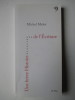 Une brève Histoire de l’Écriture. Michel Melot 