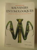 Souvenir entomologiques. Études sur l'instinct et les mœurs des insectes. Tome I.. Jean-Henri Fabre