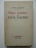 Propos familiers de Paul Valéry. Henri Mondor