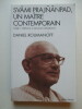 Svami Prajnanpad, un maître contemporain - Tome I :Préface d'Arnaud Desjardins. Daniel Roumanoff