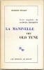 LA MANIVELLE ou THE OLD TUNE.. PINGET Robert - BECKETT Samuel (trad.)