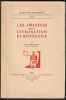 LES ORIGINES DE LA CIVILISATION EUROPÉENNE. Tome 1 (I).. BRUGMANS Henri