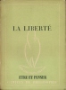 LA LIBERTÉ. Revue ETRE ET PENSER, CAHIERS DE PHILOSOPHIE N° 29, novembre 1949.. COLLECTIF