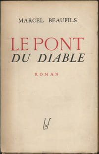 LE PONT DU DIABLE. Roman.