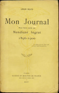 MON JOURNAL. Pour faire suite au "Mendiant ingrat, 1896-1900". Dix-sept mois en Danemark.. BLOY Léon