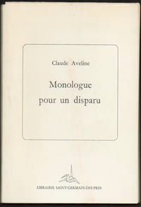 MONOLOGUE POUR UN DISPARU [Édition originale sur Arches, signée par l'auteur]