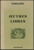 OEUVRES LIBRES. VERLAINE Paul 