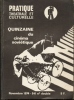 QUINZAINE DU CINÉMA SOVIÉTIQUE. Pratique théâtrale et culturelle n° 5-6 - novembre 1974.. COLLECTIF