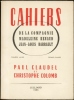 CAHIERS RENAUD-BARRAULT N° 1. Paul Claudel et "Christophe Colomb". [Signé par Jean-Louis Barrault]. Collectif : Jean-Louis BARRAULT - Paul CLAUDEL - ...