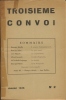 TROISIÈME CONVOI N° 2. Janvier 1946 - IIIme CONVOI. COLLECTIF (Georges Bataille, René de Solier, Jean Maquet, Marcel Lecomte, M. Fardoulis-Lagrange, ...