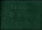 LE LION, LE LYS, L'ABEILLE. Français et Vénitiens en mers Adriatique et Ionienne, du Grand Siècle au Grand Empire (1669-1815). Exposition - Centre ...