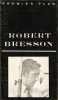 ROBERT BRESSON. Revue "Premier Plan" n° 42, novembre 1966.. (BRESSON) - DROGUET Robert, et al. (Ado Kyrou, Raymond Borde, R.P. Bruno, Louis Seguin, ...