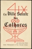 LA VILLE SAINTE DES CATHARES. COINCY-SAINT PALAIS Simone