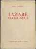 LAZARE PARMI NOUS [Signé par l'auteur].. CAYROL Jean