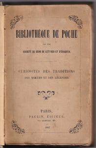 Curiosités des traditions, des moeurs et des légendes.