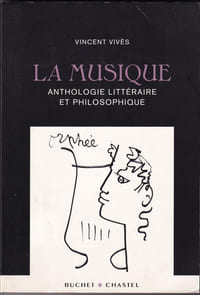 LA MUSIQUE. Anthologie littéraire et philosophique.