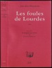 LES FOULES DE LOURDES. . HUYSMANS Joris-Karl