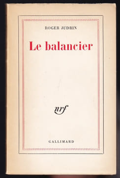 LE BALANCIER. JUDRIN Roger