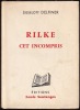 RILKE CET INCOMPRIS. (RILKE) - DELFINER Liselott