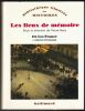 LES LIEUX DE MÉMOIRE, tome III : LES FRANCE. Premier volume : Conflits et partages. . COLLECTIF, sous la direction de Pierre Nora.